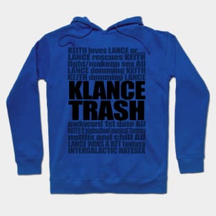 KLANCE TRASH (Black Version) Hoodie